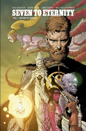 Seven to Eternity - Tome 2 - Un vent de trahison - Rick REMENDER - Urban Comics