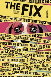 The Fix - Tome 2 - Chienne de vie