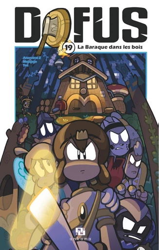 Dofus Manga - Tome 19 - La Baraque dans les bois -  Tot - Ankama