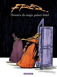 Magic Palace Hôtel