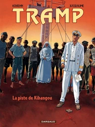 Tramp - Tome 6 - La piste de Kibangou