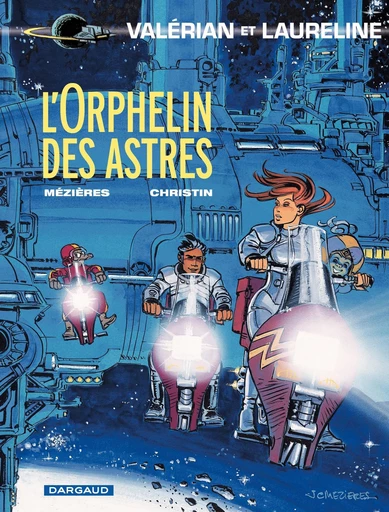 Valérian - Tome 17 - L'orphelin des astres - Pierre Christin - Dargaud