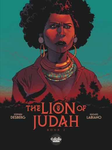 The Lion of Judah - Volume 2 - Stephen Desberg - Europe Comics