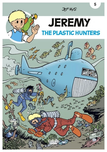 Jeremy - Volume 5 - The Plastic Hunter - Jef Nys - Europe Comics