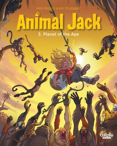 Animal Jack - Volume 3 - Planet of the Ape -  Kid Toussaint - Europe Comics