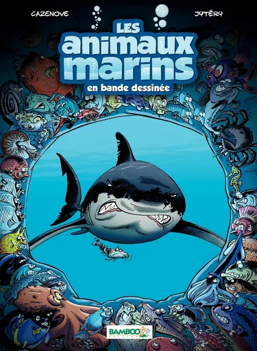 Les animaux marins - Tome 1 - Christophe Cazenove - Bamboo