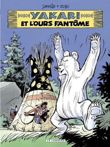 Yakari - Tome 24 - Yakari et l'ours fantôme -  Job,  Derib - Le Lombard