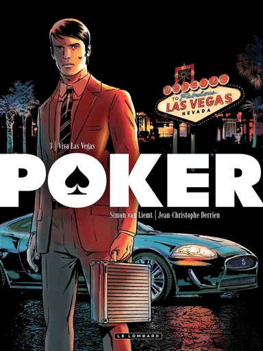 Poker - tome 3 - Viva Las Vegas - Jean-Christophe Derrien - Le Lombard