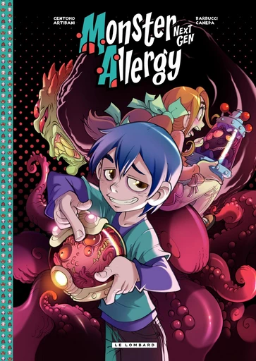 Monster Allergy Next Gen - Tome 3 - Katja Centomo, Francesco Artibani, Alessandro Barbucci - Le Lombard