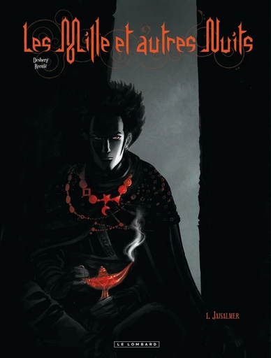 Les mille et autres nuits - Tome 1 - Jaisalmer - Stephen Desberg - Le Lombard