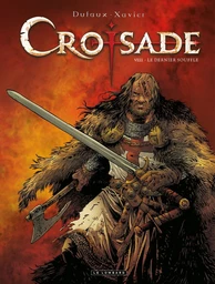 Croisade - Tome 8 - Le dernier souffle