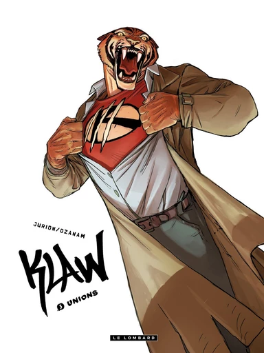 Klaw - Tome 3 - Unions - Antoine Ozanam - Le Lombard