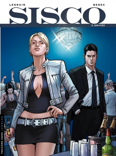 Sisco - Tome 3 - Gin-Fizz -  Benec - Le Lombard