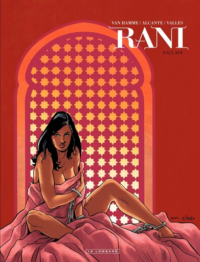 Rani - Tome 3 - Esclave -  Alcante, Jean Van Hamme - Le Lombard