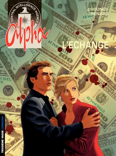 Alpha - Tome 1 - L'échange -  Mythic - Le Lombard