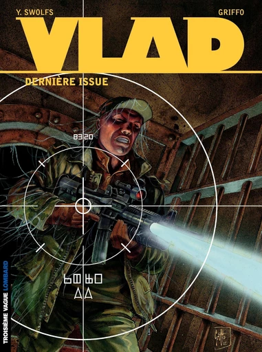 Vlad - tome 4 - Dernière issue - Yves Swolfs - Le Lombard