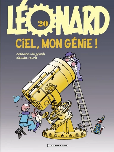 Léonard - Tome 20 - Ciel, mon génie ! -  De Groot - Le Lombard