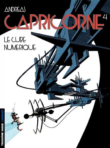 Capricorne - Tome 4 - Le cube numérique -  Andreas - Le Lombard