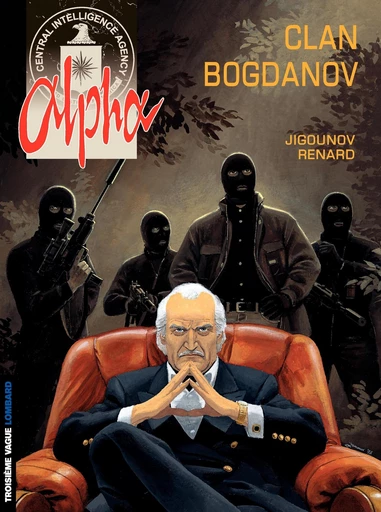 Alpha - Tome 2 - Le clan Bogdanov -  Mythic - Le Lombard