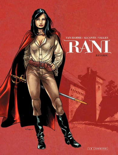 Rani - Tome 1 - Bâtarde -  Alcante - Le Lombard