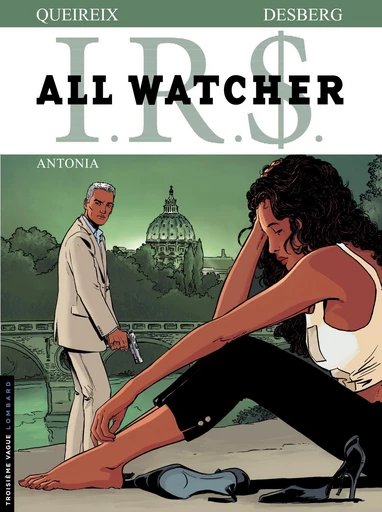 All Watcher - Tome 1 - Antonio - Stephen Desberg - Le Lombard