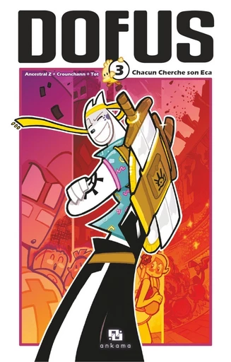 Dofus Manga - Tome 3 - Chacun cherche son Eca -  Tot - Ankama