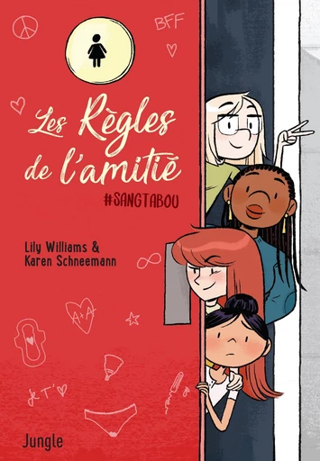 Les règles de l'amitié - Lily Williams, Karen Schneemann - Jungle