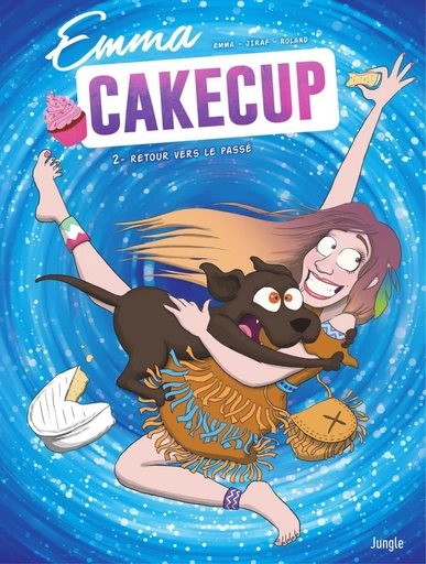 Emma CakeCup - Tome 2 -  Jiraf,  Emma - Jungle