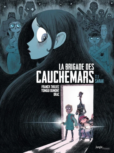 La Brigade des cauchemars - Tome 1 - Sarah -  Franck Thilliez - Jungle