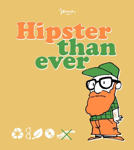 Hipster than Ever -  James - Jungle