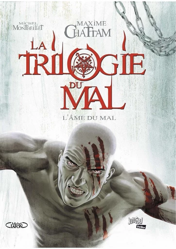 La Trilogie du Mal - Tome 3 - L'Âme du mal - Maxime Chattam - Jungle