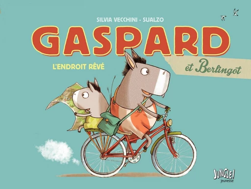 Gaspard et Berlingot - Tome 1 - Un endroit rêvé -  Silvia Vecchini - Jungle