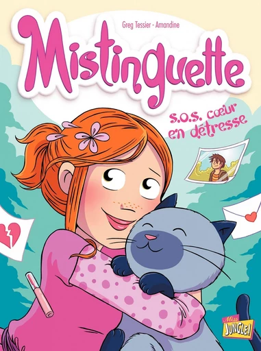 Mistinguette - Tome 6 - S.O.S. cœur en détresse -  Greg Tessier - Jungle