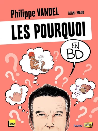 Les Pourquoi en BD - Tome 1 -  Philippe Vandel,  Alan - Jungle