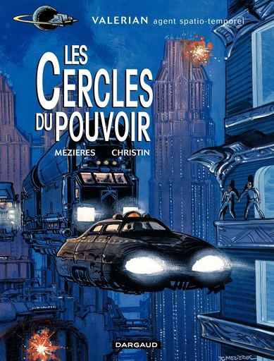 Valérian - Tome 15 - Les cercles du pouvoir - Pierre Christin - Dargaud