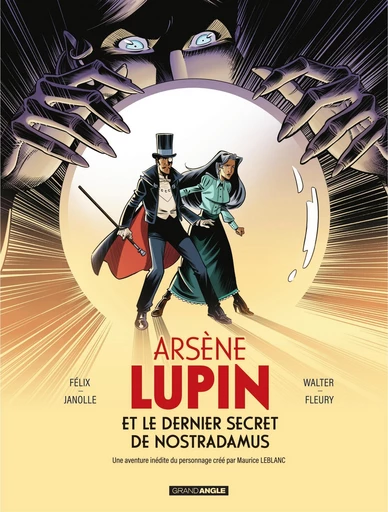 Arsène Lupin - Arsène Lupin et le dernier secret de Nostradamus - Jérôme Félix - Bamboo