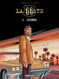 La Liste 66 - tome 5 - ... Californie