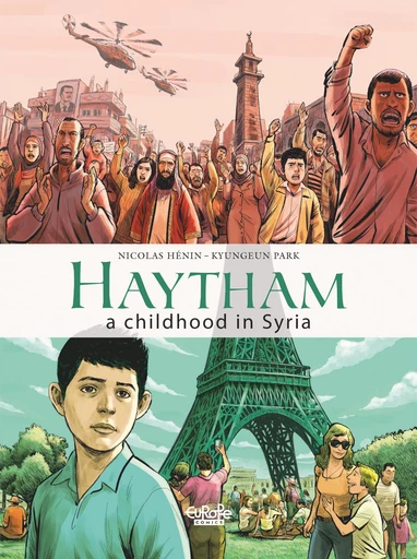 Haytham, a childhood in Syria -  Nicolas Hénin - Europe Comics