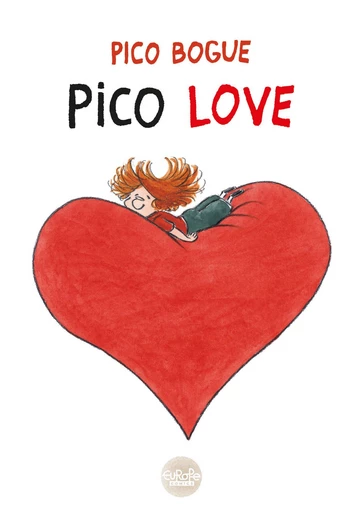 Pico Bogue - Volume 3 - Pico Love -  Dominique Roques - Europe Comics