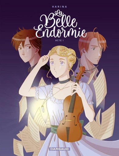 La Belle Endormie - Tome 1 -  Karina - Dargaud