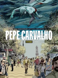 Pepe Carvalho - Tome 1 - Tatouage