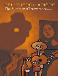 The summer of irreverence - Volume 1