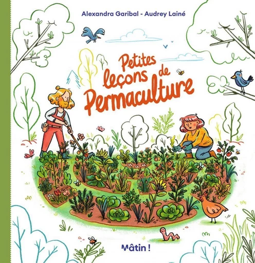 Petites leçons de Permaculture - Alexandra Garibal - Dargaud