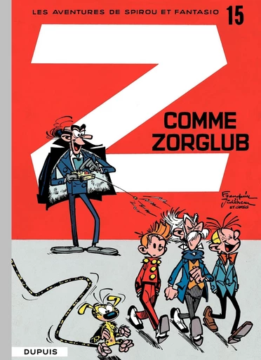 Spirou et Fantasio - Tome 15 - Z comme Zorglub -  Franquin - DUPUIS