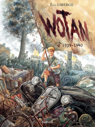 Wotan - Tome 1 - 1939 - 1940 - Éric Liberge - Dupuis