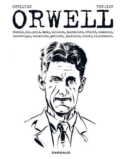 George Orwell - Pierre Christin - Dargaud