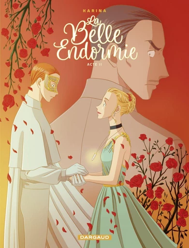 La Belle Endormie - Tome 2 -  Karina - Dargaud