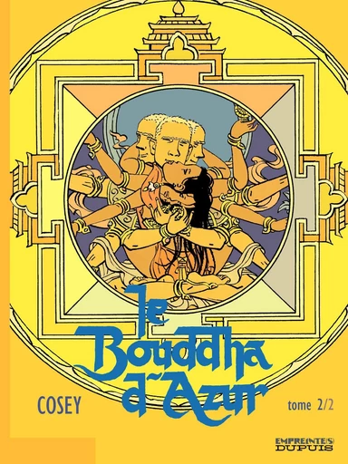 Le Bouddha d'Azur – tome 2 -  Cosey - Dupuis