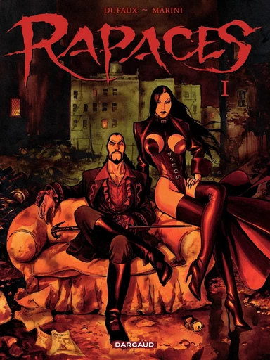 Rapaces - Tome 1 - Jean Dufaux - Dargaud