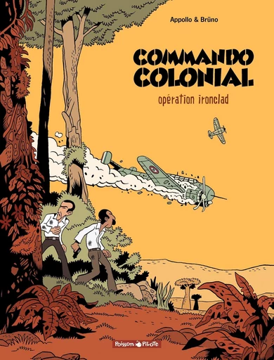 Commando Colonial - Tome 1 - Opération Ironclad -  Appollo - Dargaud